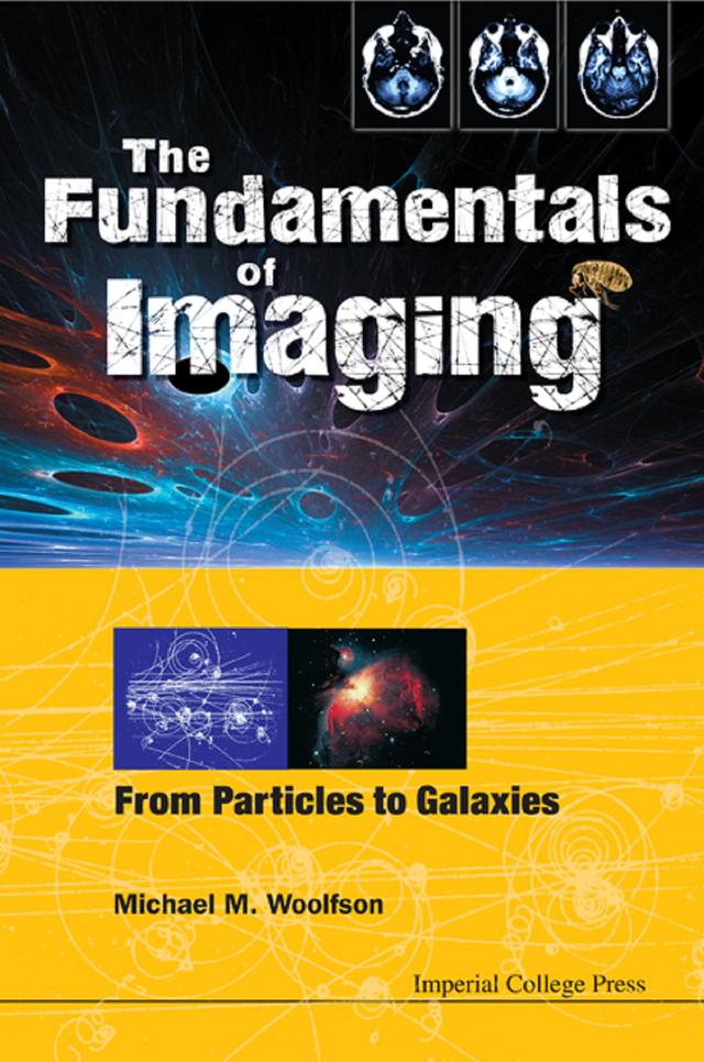 FUNDAMENTALS OF IMAGING, THE by Michael Mark Woolfson