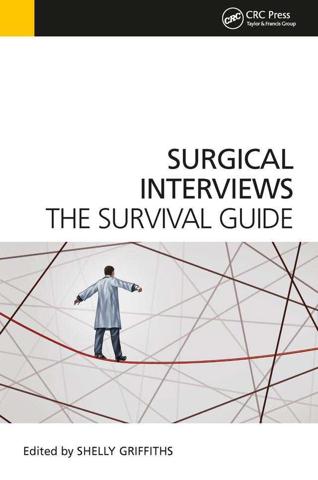 Surgical Interviews by Shelly Griffiths