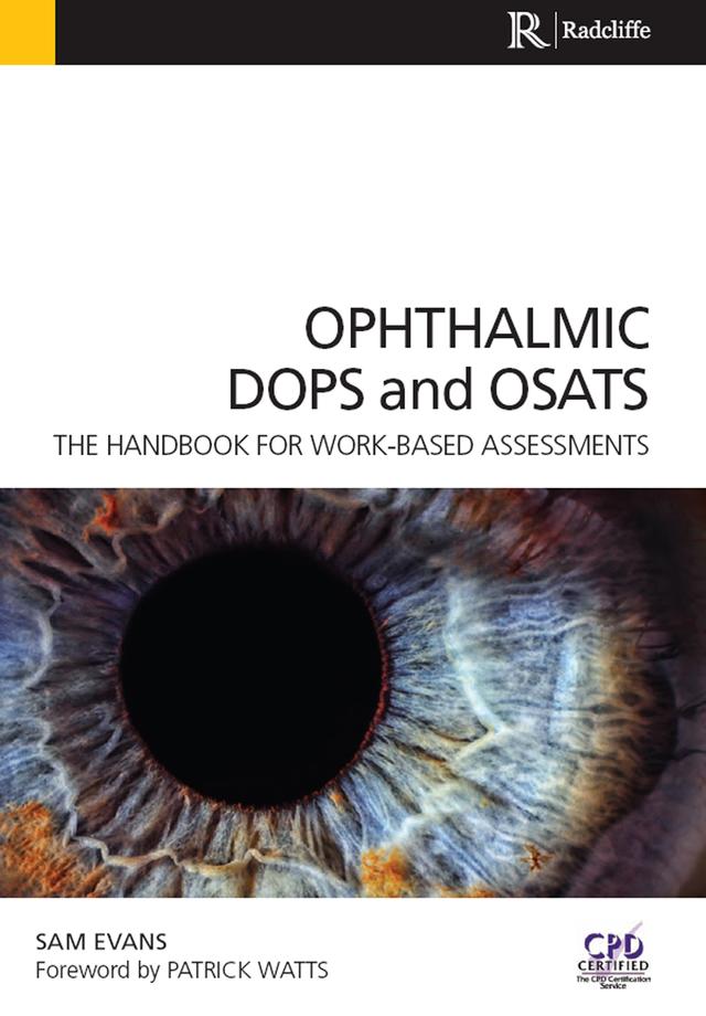Ophthalmic DOPS and OSATS by Sam Evans