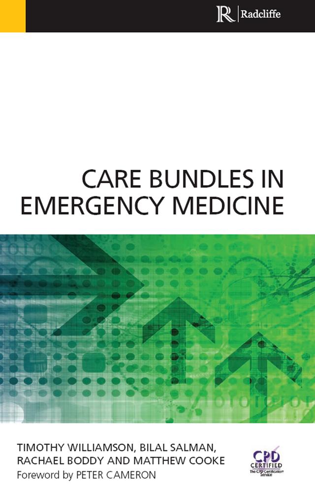Care Bundles in Emergency Medicine by Bilal Salman, Timothy Williamson