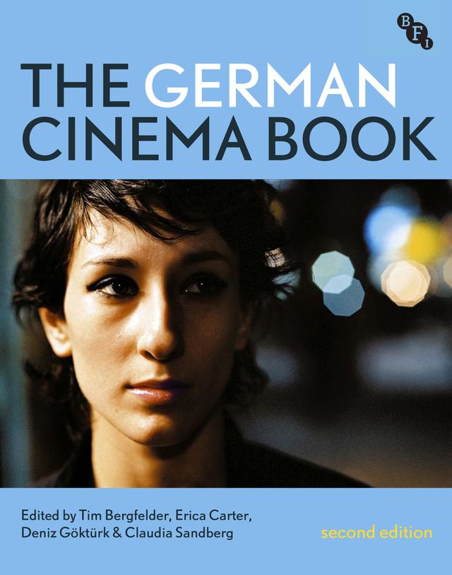 The German Cinema Book by Claudia Sandberg, Deniz Göktürk, Erica Carter, Tim Bergfelder