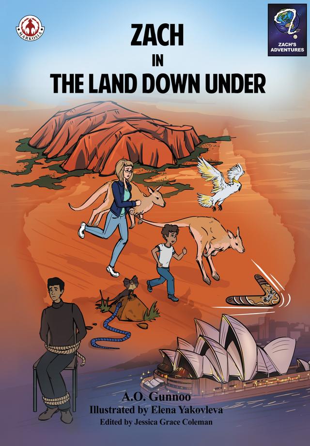 Zach in The Land Down Under by A.O. Gunnoo, Elena Yakovlena