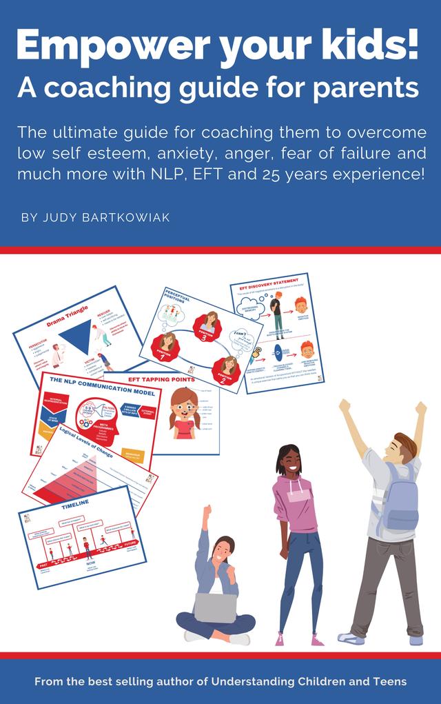 Empower your kids! by Judy Bartkowiak