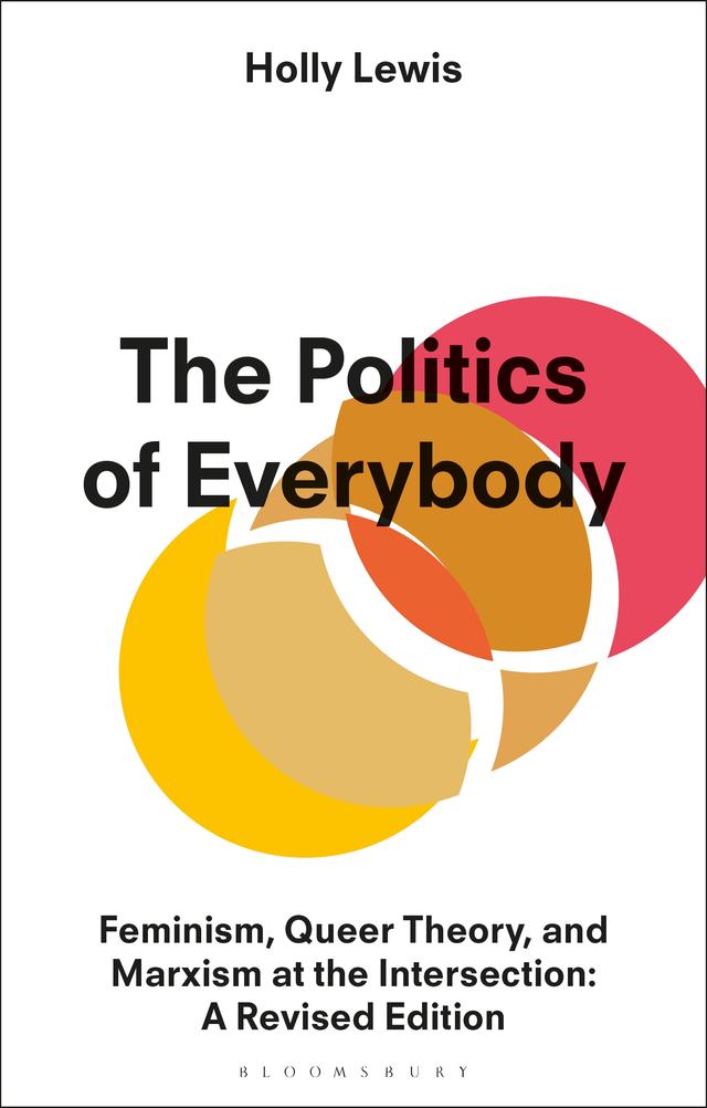 The Politics of Everybody by Holly Lewis