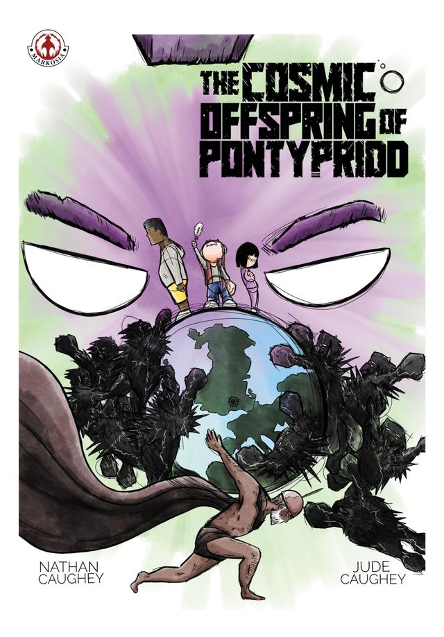 The Cosmic Offspring of Pontypridd by Nathan Caughey