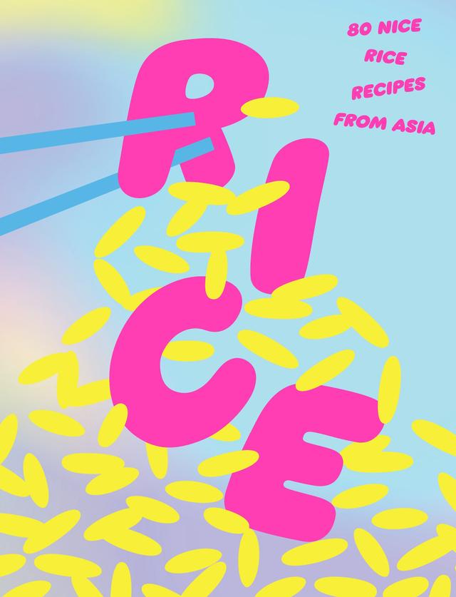 Rice by Smith Street Books