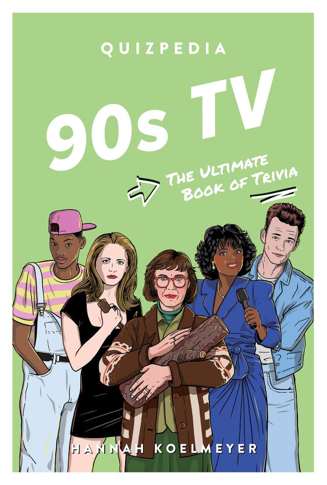 90s TV Quizpedia by Hannah Joelmeyer