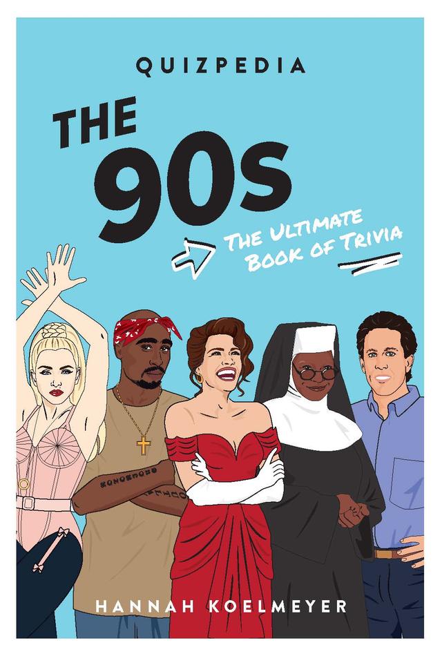 90s Quizpedia by Chantel de Sousa, Hannah Koelmeyer