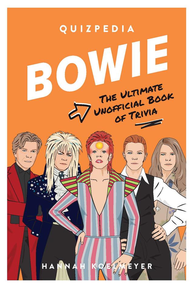 Bowie Quizpedia by Chantel de Sousa, Hannah Joelmeyer