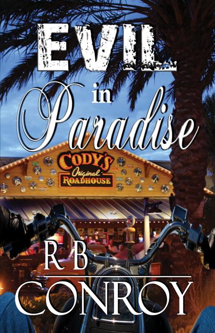 Evil in Paradise by R. B. Conroy