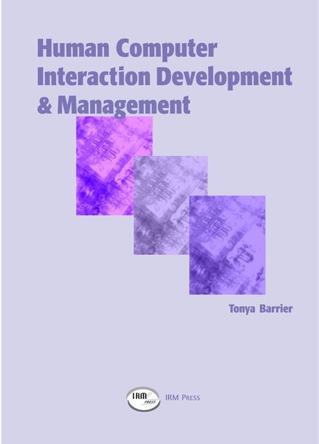 Human Computer Interaction Development & Management by Tonya Barrier