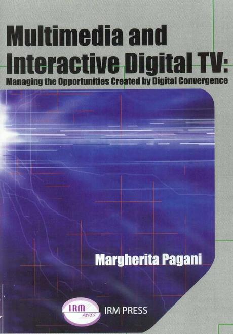 Multimedia and Interactive Digital TV