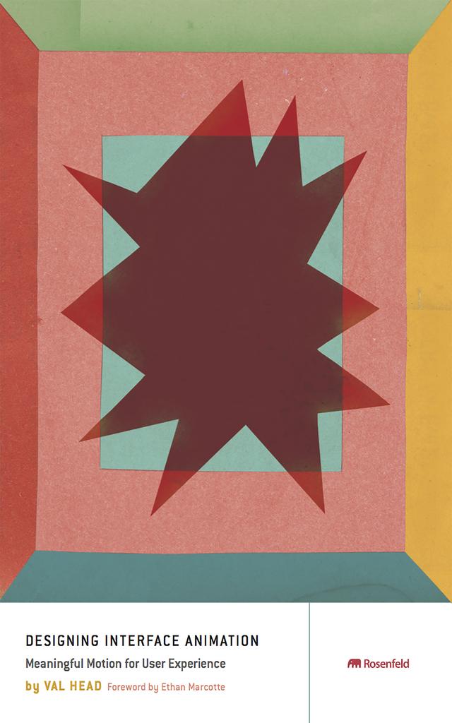 Designing Interface Animation by Val Head