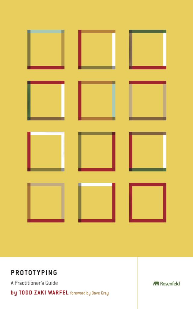Prototyping by Todd Zaki Warfel