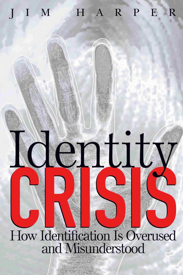 Identity Crisis by Jim Harper