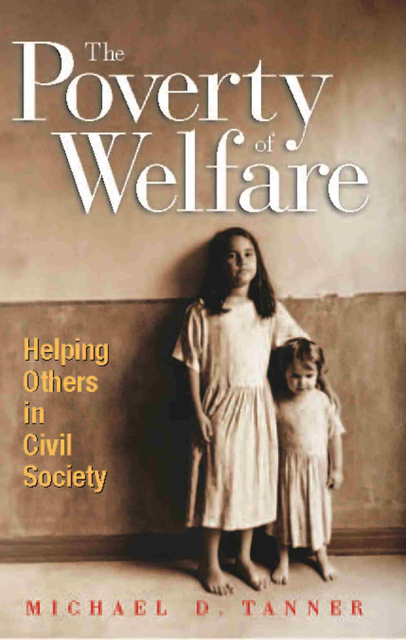 The Poverty of Welfare