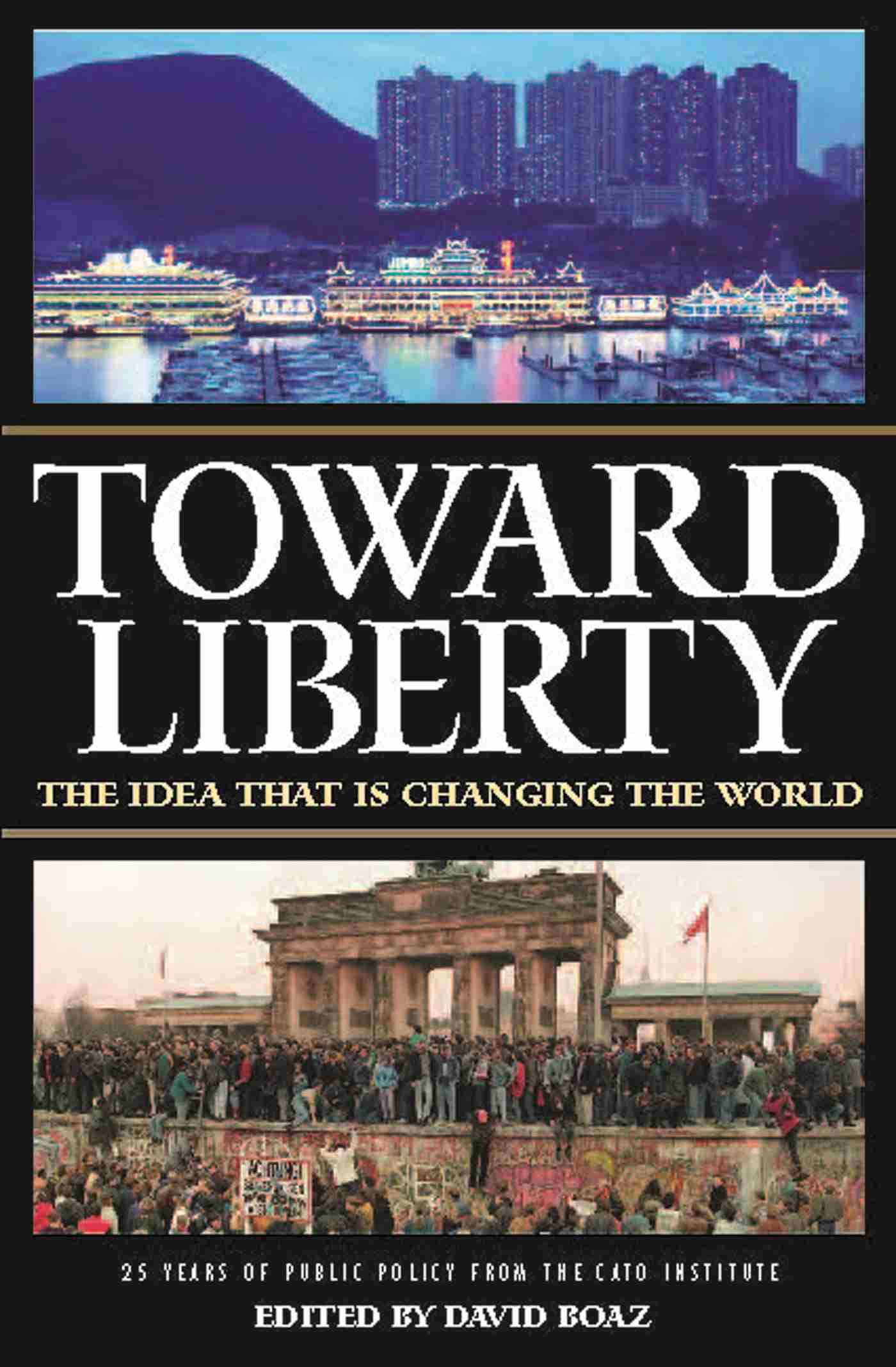Toward Liberty
