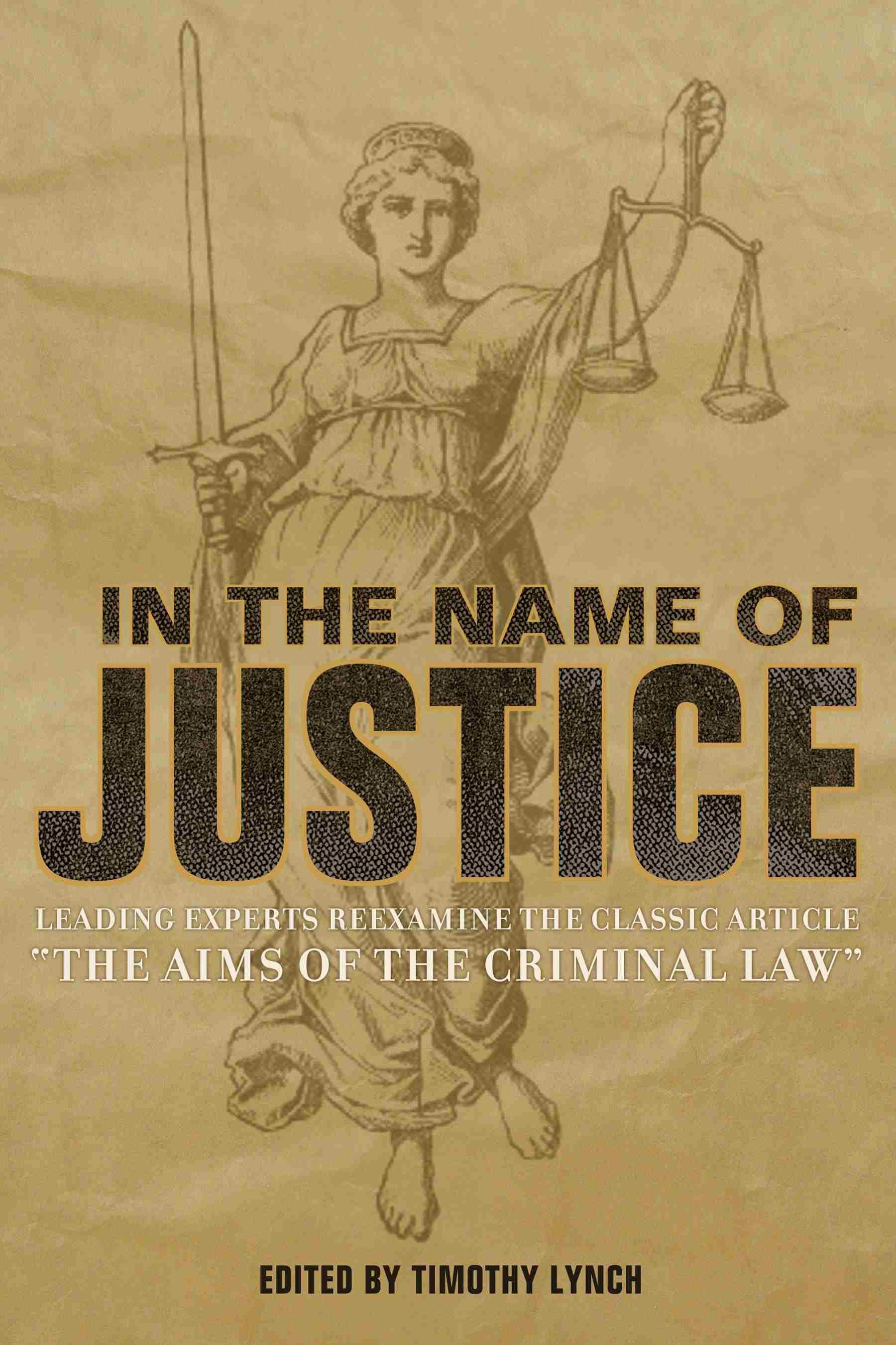 In The Name of Justice
