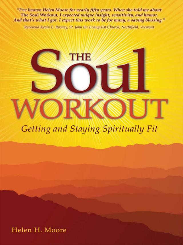 The Soul Workout by Helen H. Moore