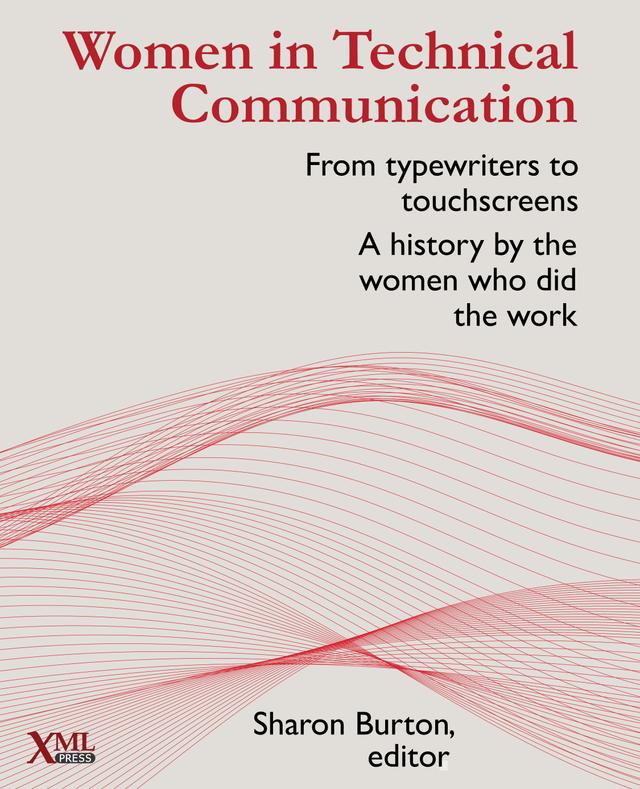 Women in Technical Communication by Sharon Burton