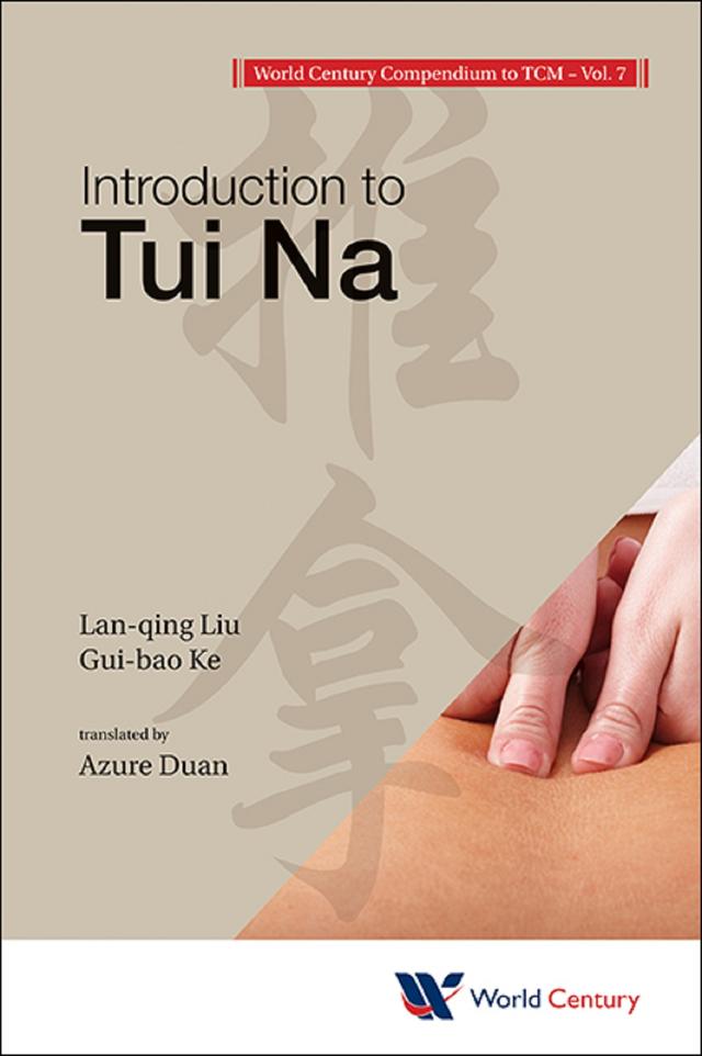 WORLD CENTURY COMPENDIU TCM (V7) by Azure Duan, Gui-bao Ke, Lan-qing Liu