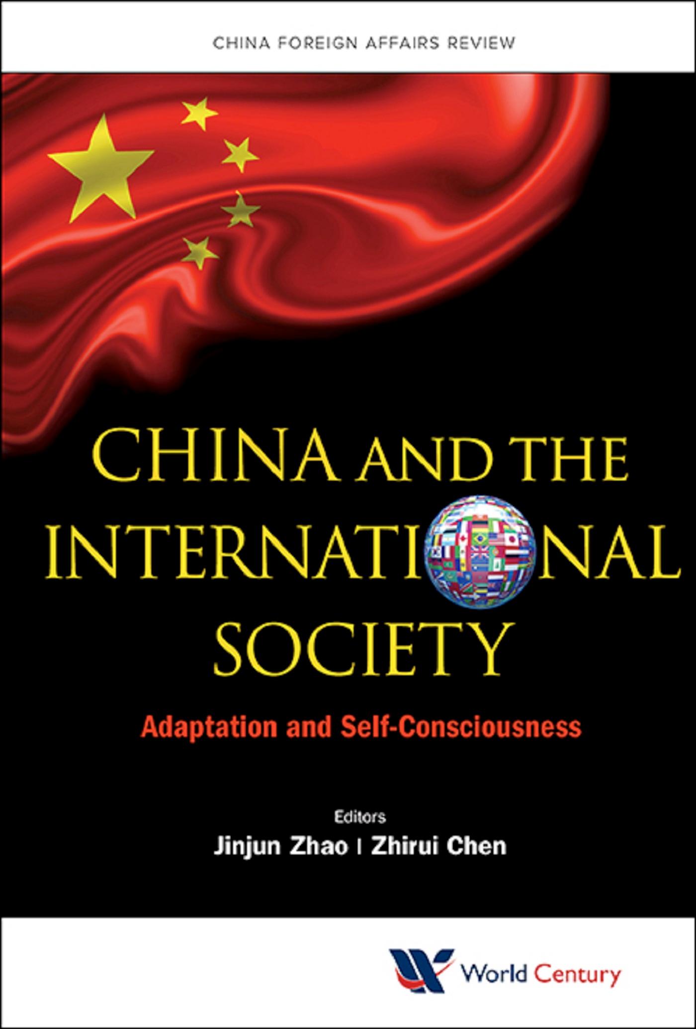 CHINA AND THE INTERNATIONAL SOCIETY