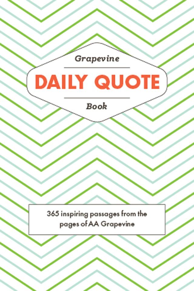 The Grapevine Daily Quote Book by AA Grapevine