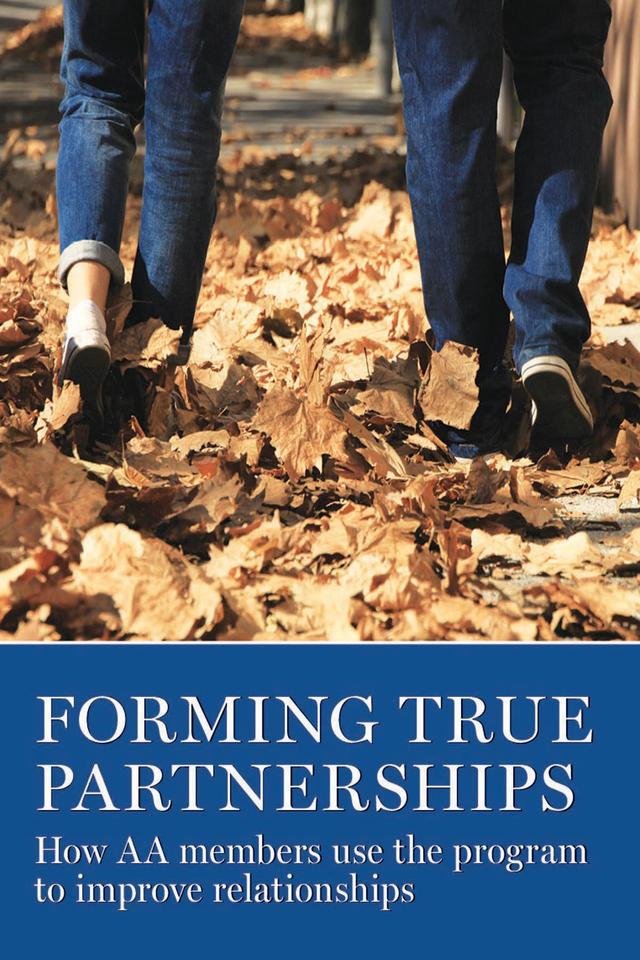 Forming True Partnerships by AA Grapevine