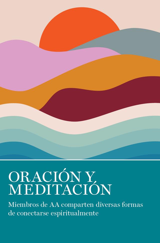 Oración Y Meditación by AA Grapevine