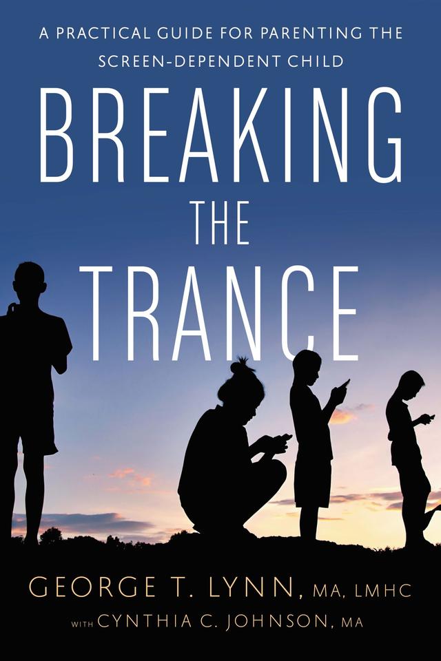 Breaking the Trance by Cynthia C. Johnson, George T. Lynn