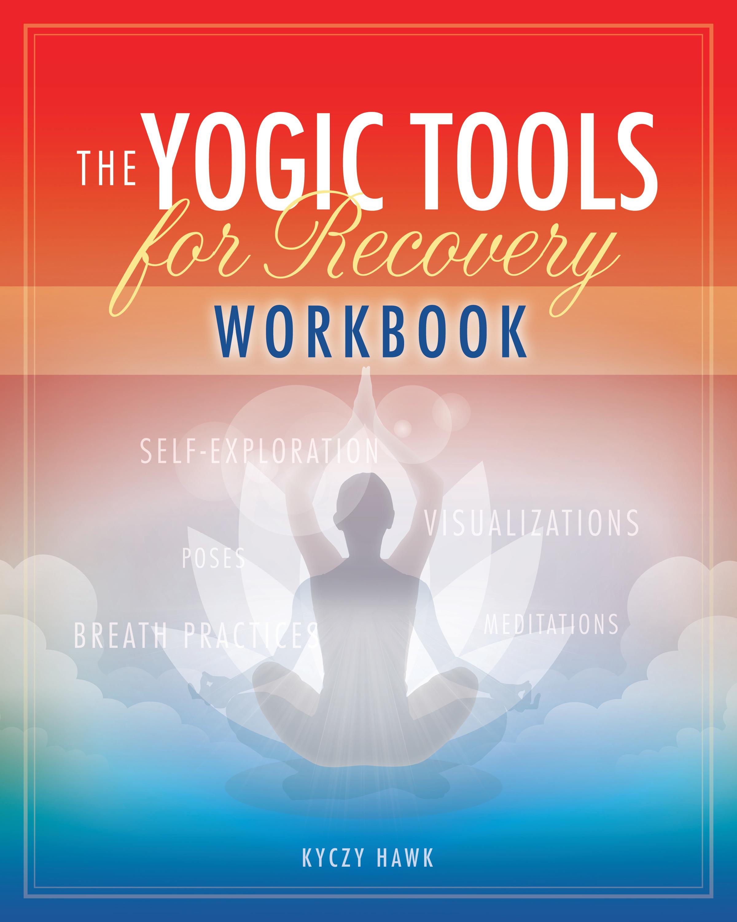 The Yogic Tools Workbook