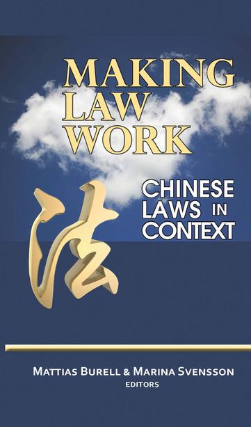 Making Law Work by Marina Svensson, Mattias Burell