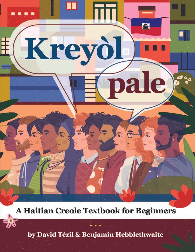 Kreyol pale by Benjamin Hebblethwaite, David Tézil