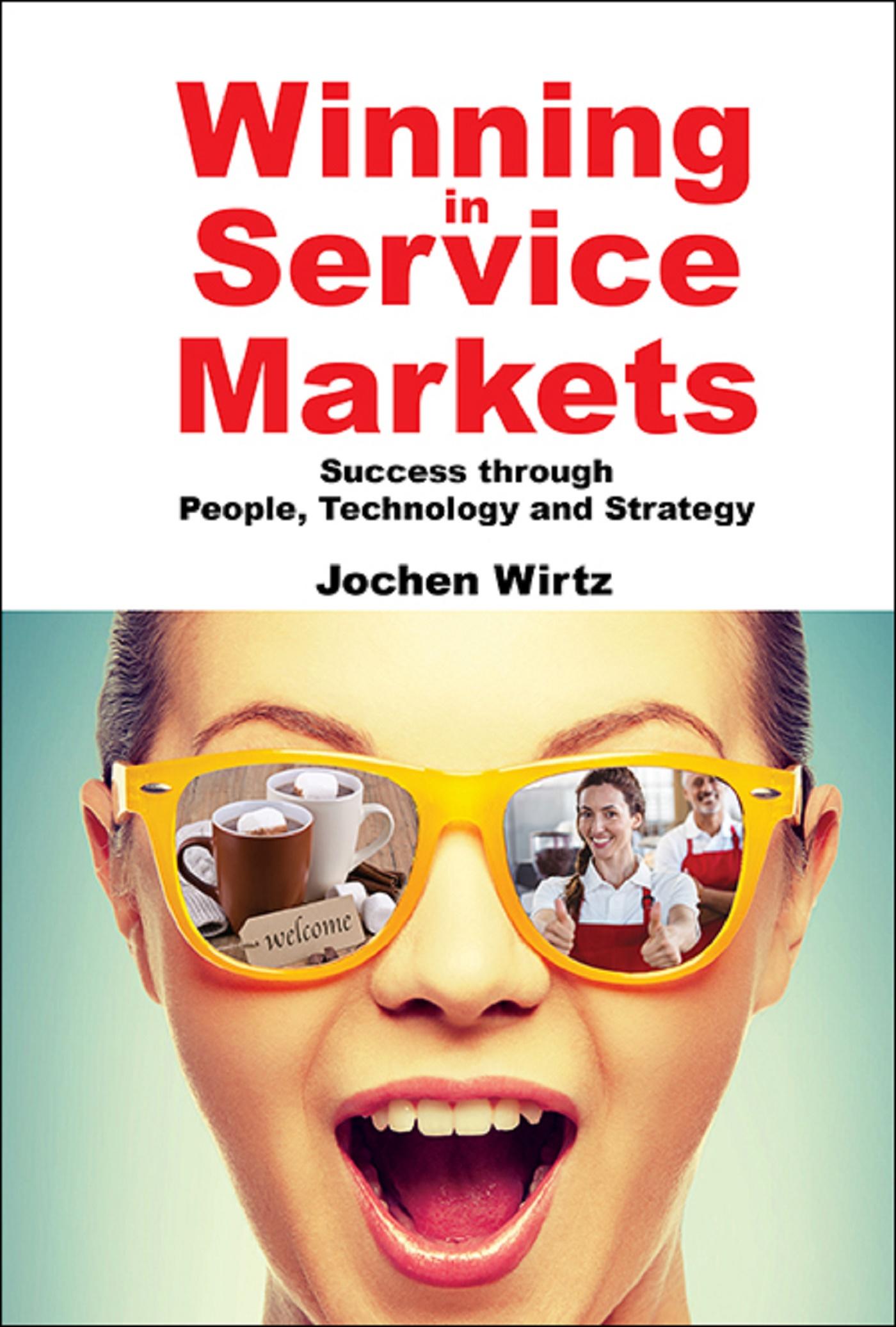 WINNING IN SERVICE MARKETS