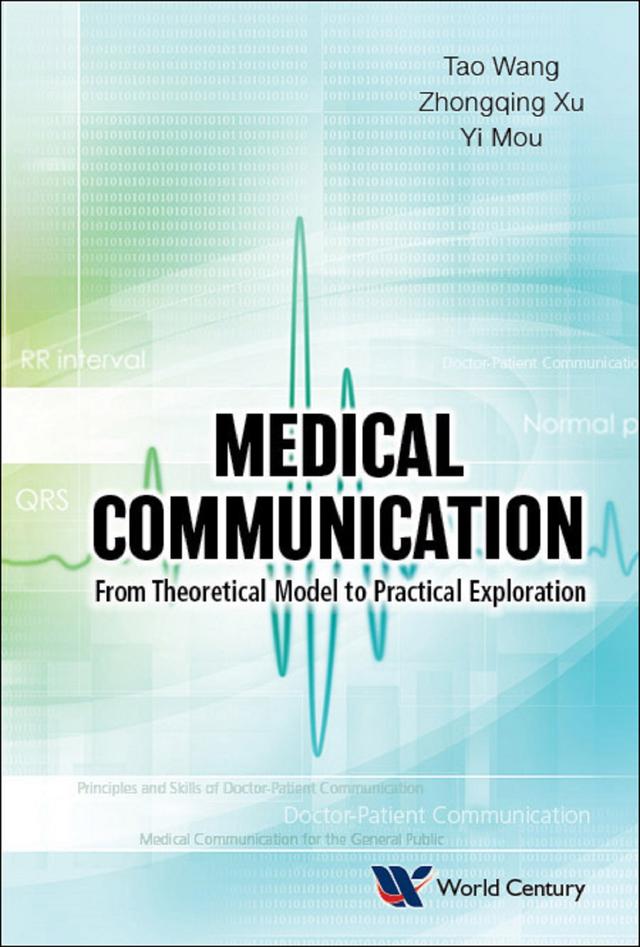 MEDICAL COMMUNICATION by Tao Wang, Yi Mou, Zhongqing Xu
