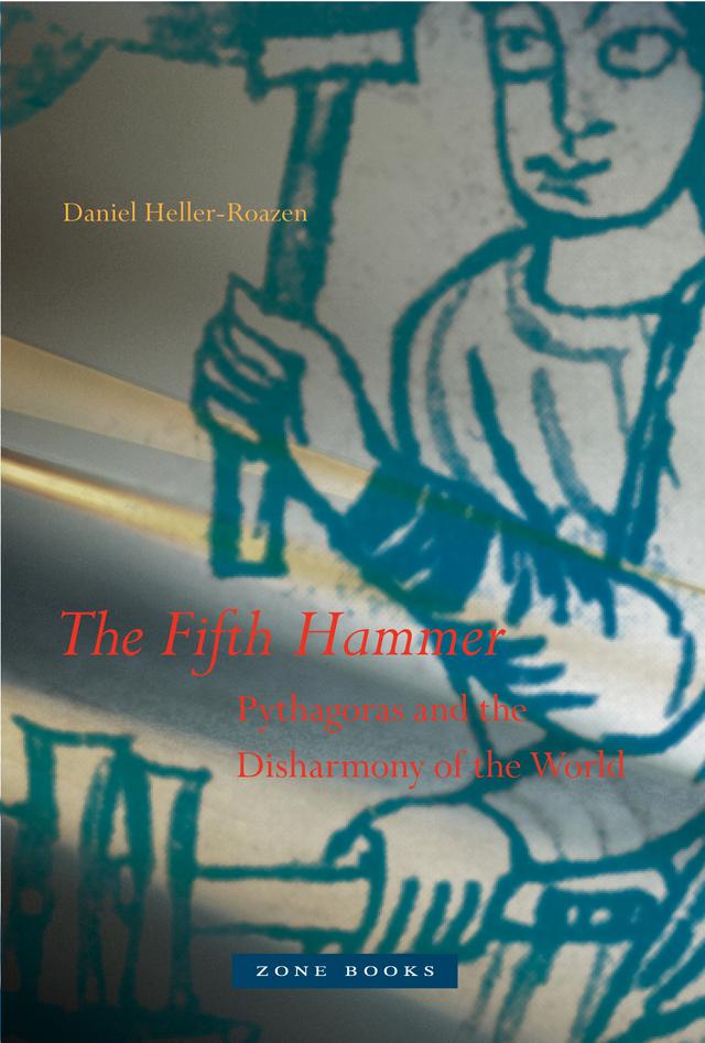 The Fifth Hammer by Daniel Heller-Roazen