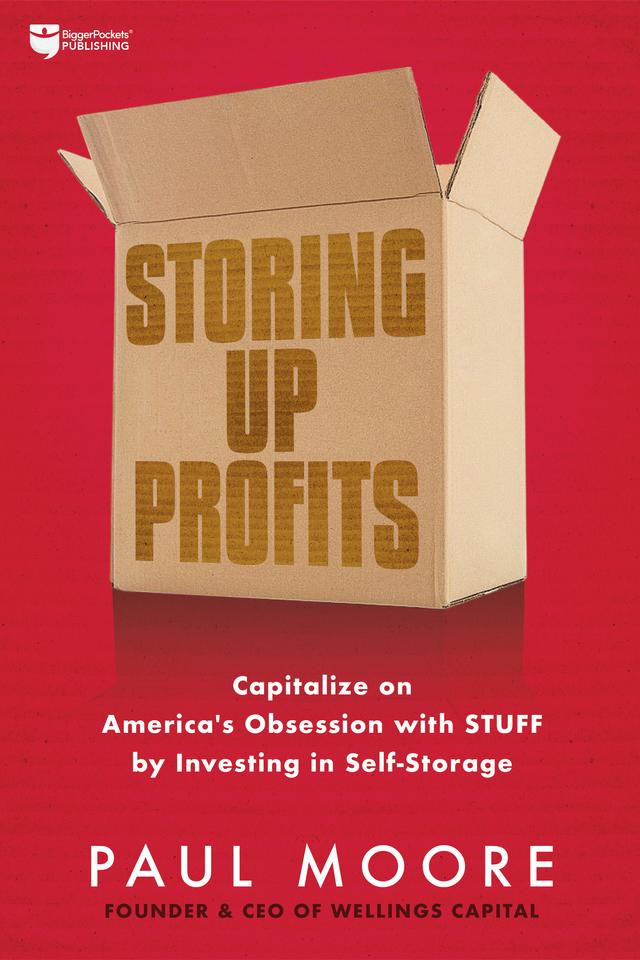 Storing Up Profits by Paul Moore