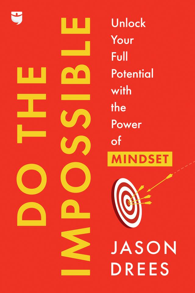 Do the Impossible by Jason Drees