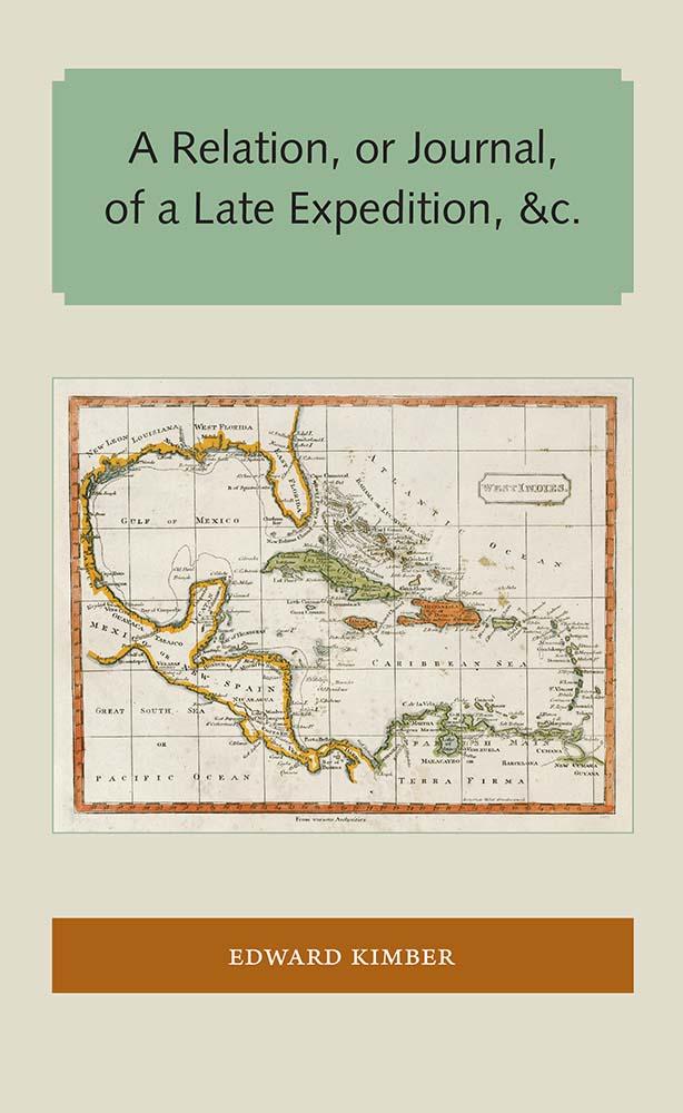 A Relation, or Journal, of a Late Expedition to the Gates of St. Augustine on Florida
