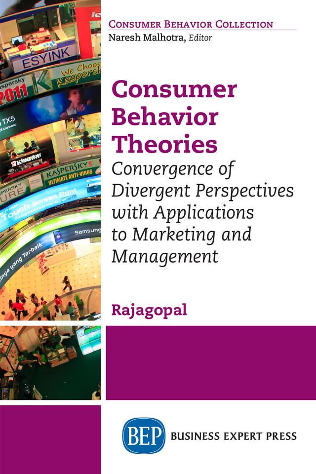 Consumer Behavior Theories by Rajagopal