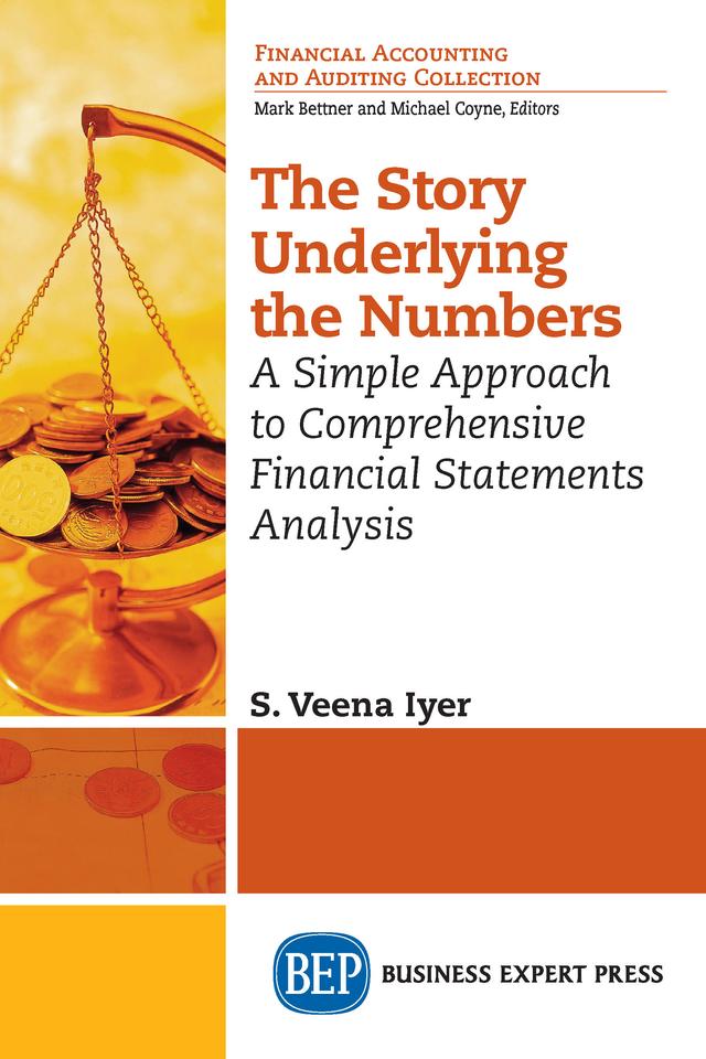 The Story Underlying the Numbers by S. Veena Iyer
