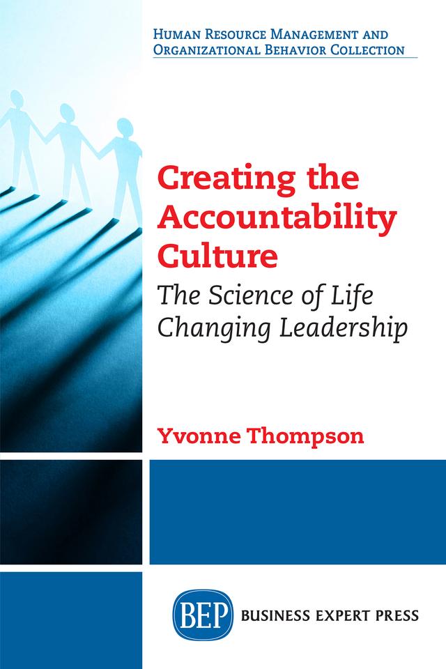Creating the Accountability Culture by Yvonne Thompson