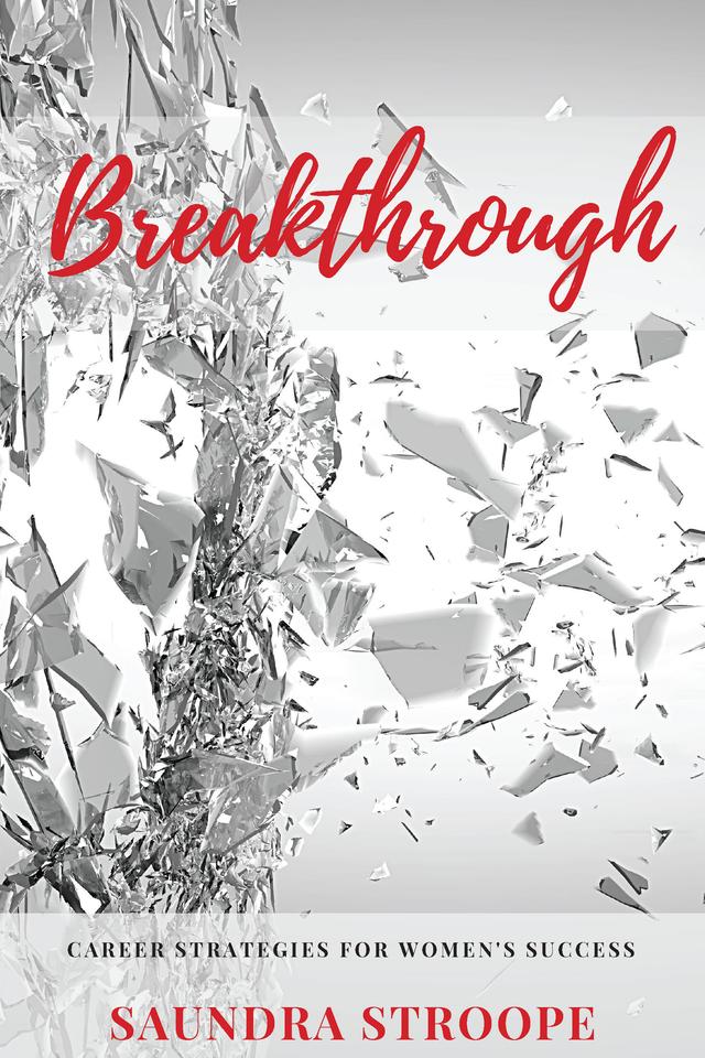 Breakthrough by Saundra Stroope
