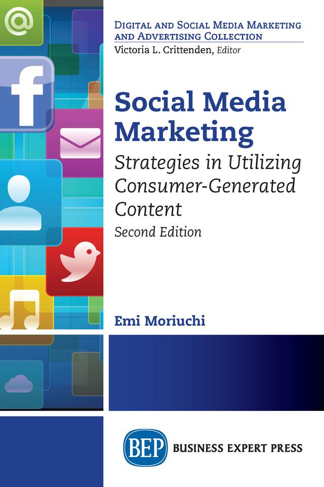 Social Media Marketing, Second Edition by Emi Moriuchi