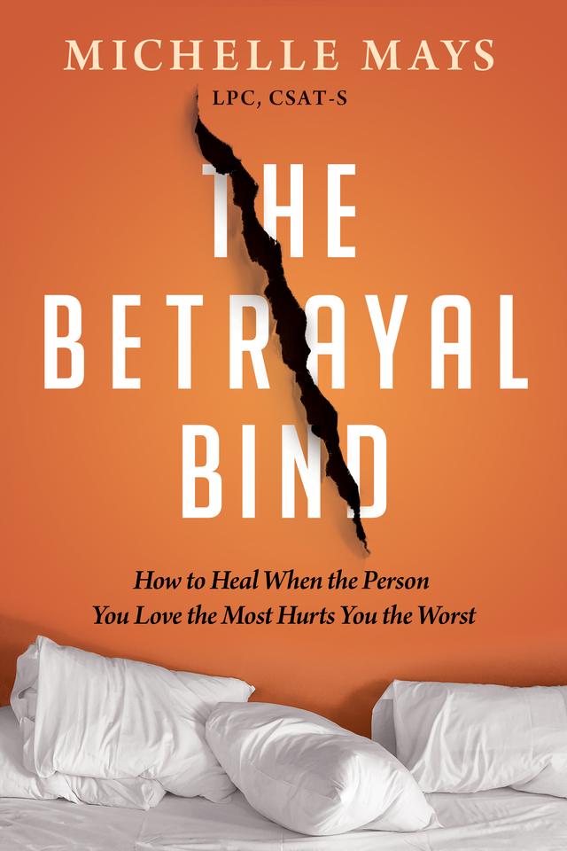 The Betrayal Bind by Michelle Mays