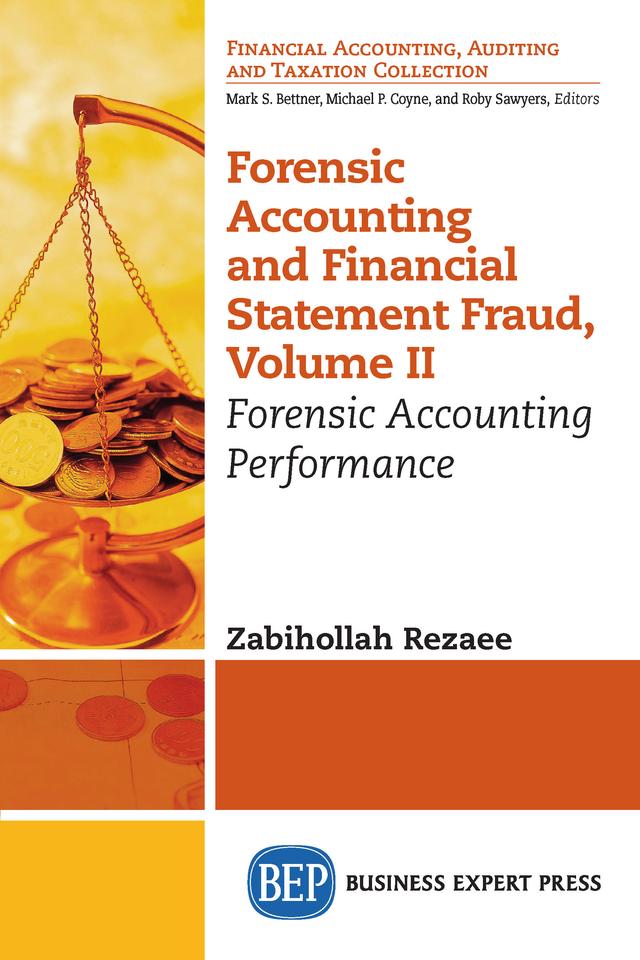 Forensic Accounting and Financial Statement Fraud, Volume II by Zabihollah Rezaee