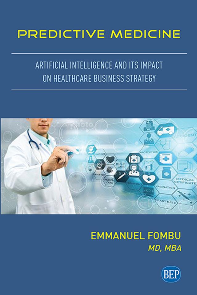 Predictive Medicine by Emmanuel Fombu
