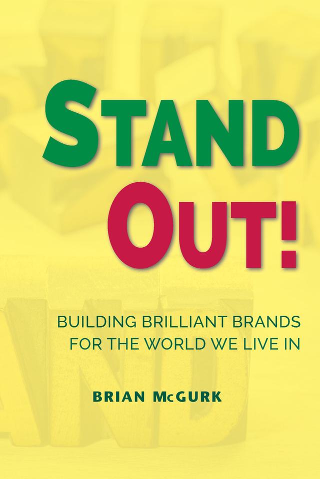 Stand Out! by Brian McGurk