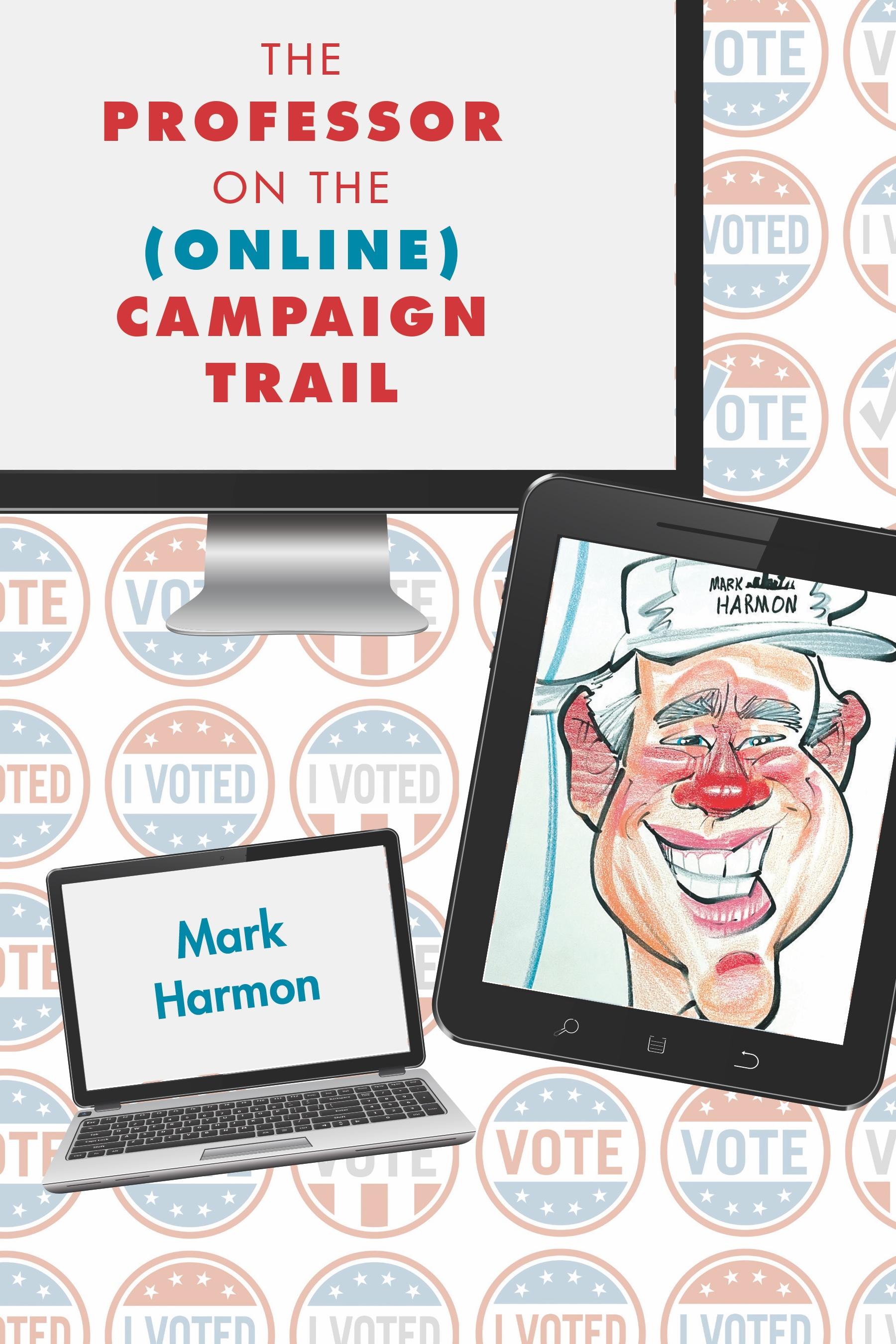 The Professor on the (Online) Campaign Trail
