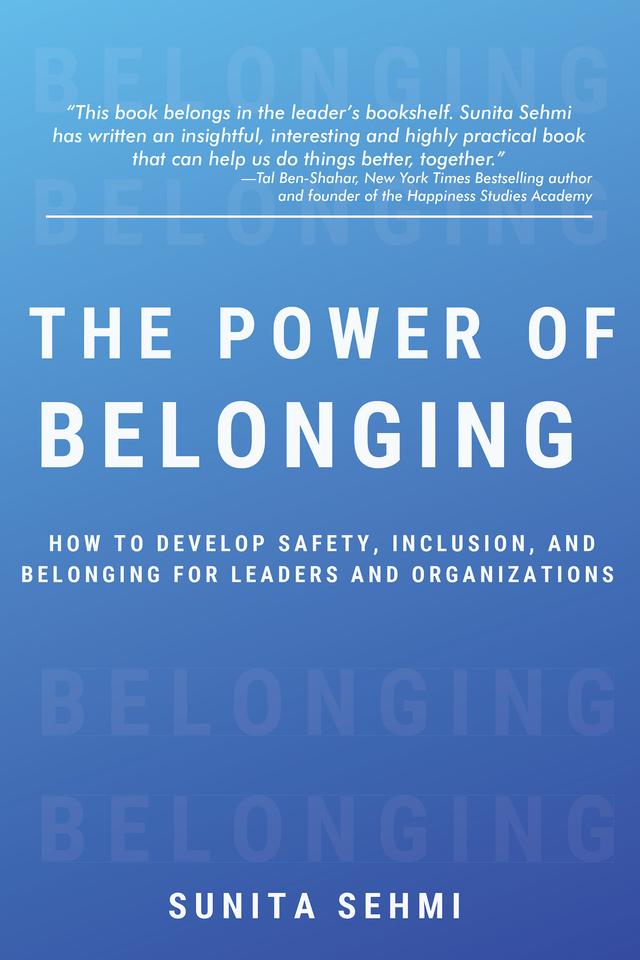 The Power of Belonging by Sunita Sehmi